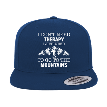 Hiking I Don't Need Therapy Embroidered Flat Bill Cap